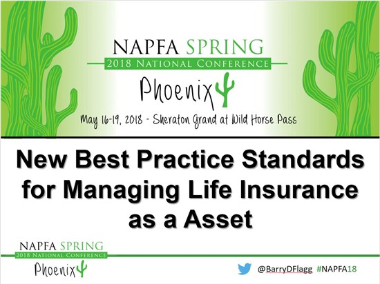 NAPFA Spring Conference - New Standards for Managing Life Insurance as a Fiduciary